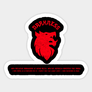 DARKNESS Sticker